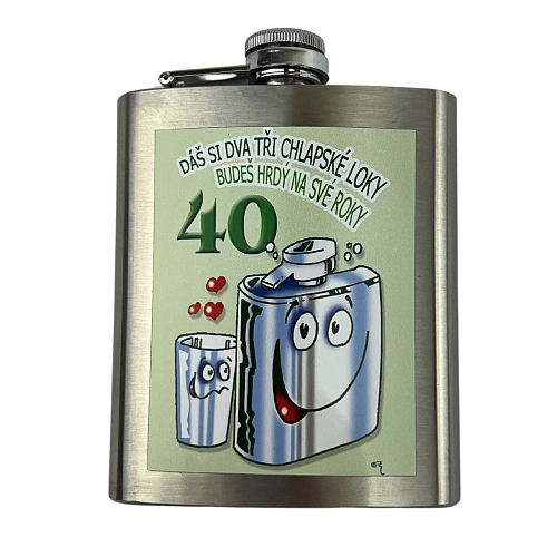 Dárková placatka - plaskule - 200 ml - Dáš si dva tři chlapské loky - 40tka
